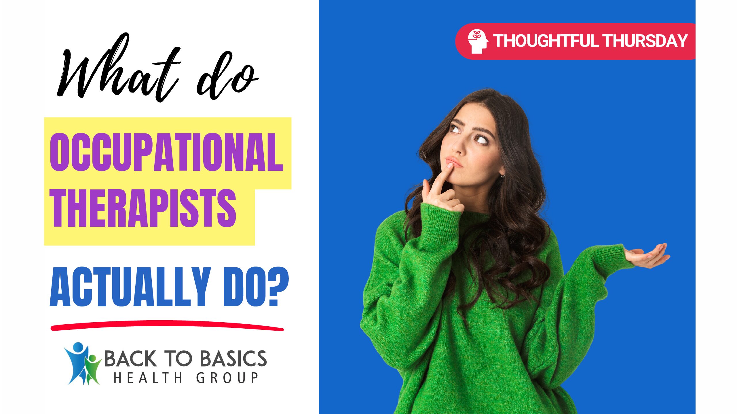 Occupational Therapy in Everyday Life: More Than You Think
